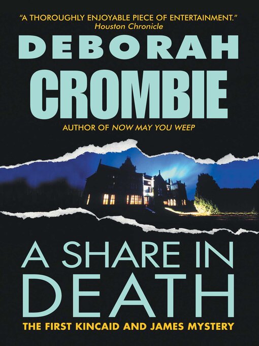 Title details for A Share in Death by Deborah Crombie - Available